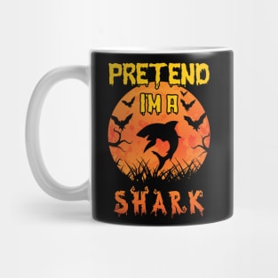 Lazy Halloween Costume Funny Pretend I'm A Shark Mug